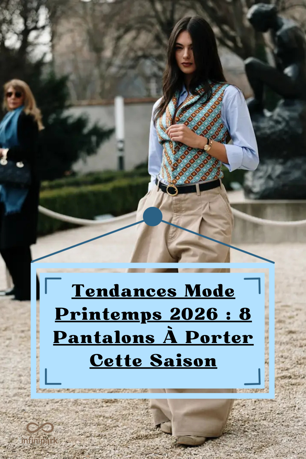 8 Pantalons Tendance Qui Donnent Instantanément Un Look Moderne