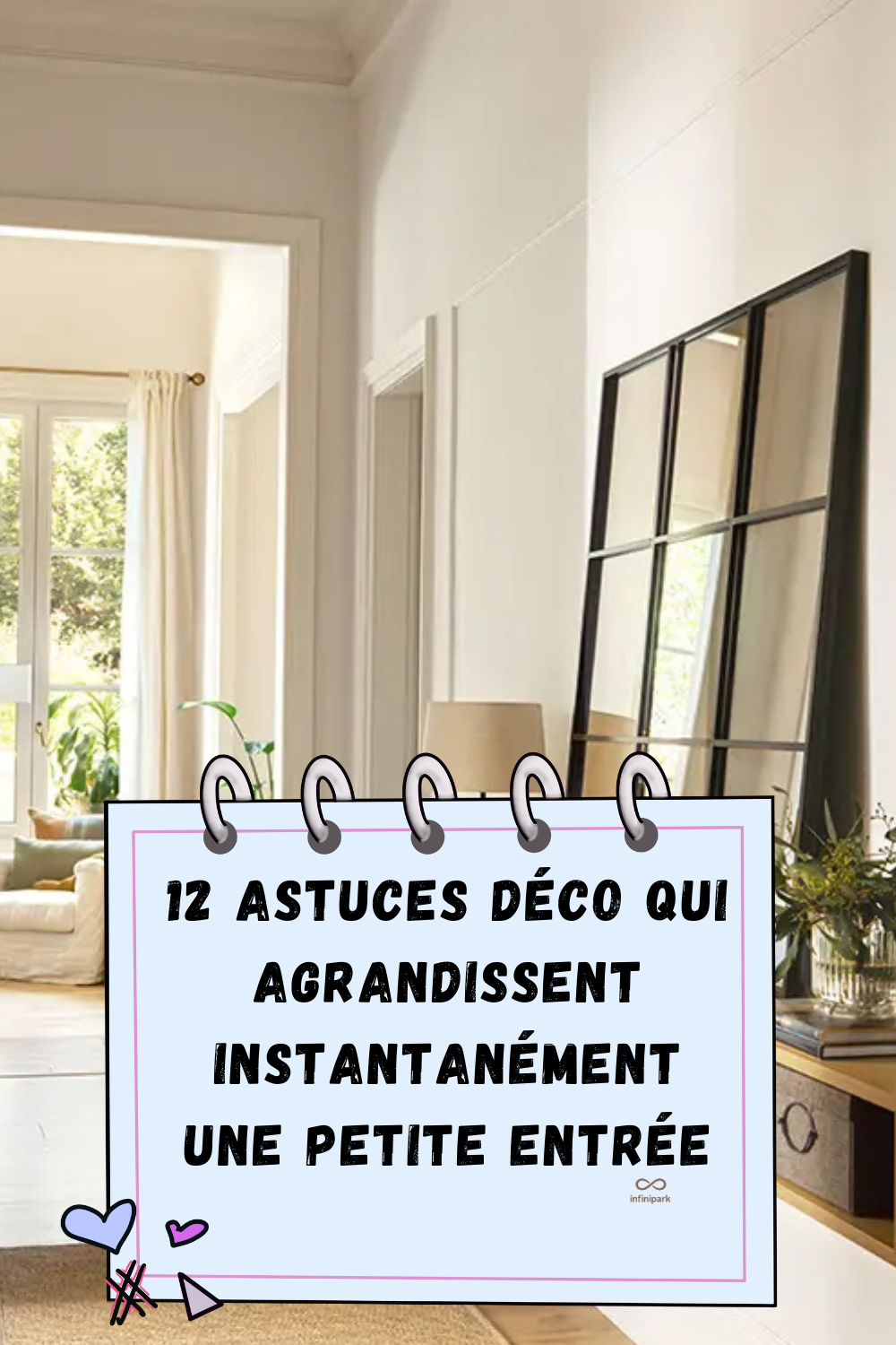 Petite entrée : 12 astuces de décorateur pour tout changer