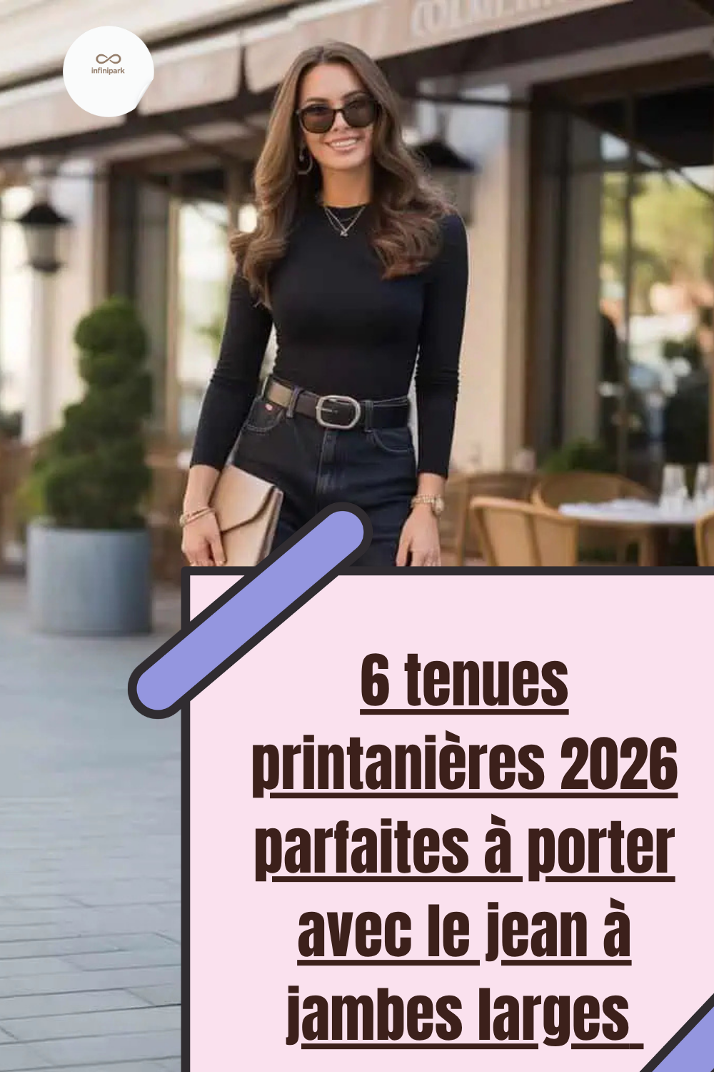 6 tenues printanières 2026 parfaites à porter avec le jean à jambes larges 
