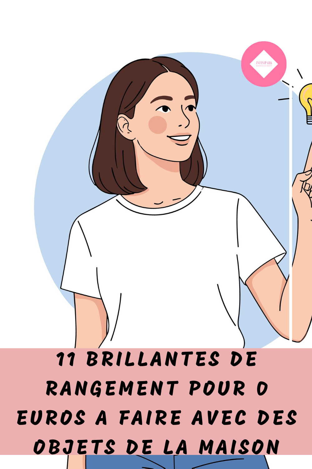 11 Brillantes de Rangement Pour 0 Euros A Faire Avec Des Objets Que Nous Avons Déjà