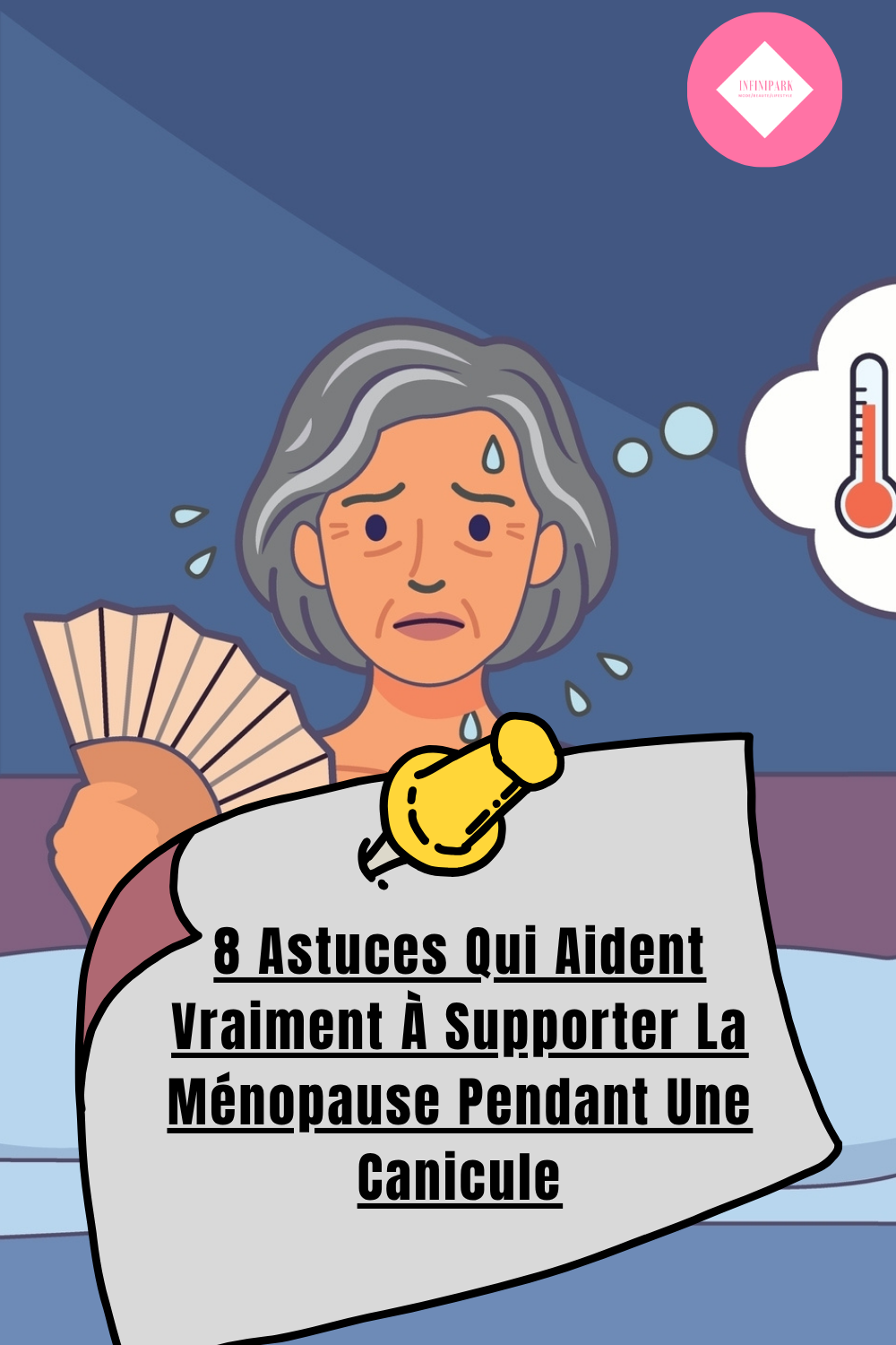 Ménopause En Été : 8 Astuces Pour Mieux Supporter Les Fortes Chaleurs