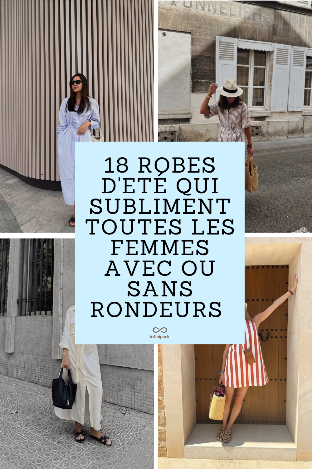 18 Robes D'Eté Qui Subliment Toutes Les Femmes Avec Ou Sans Rondeurs